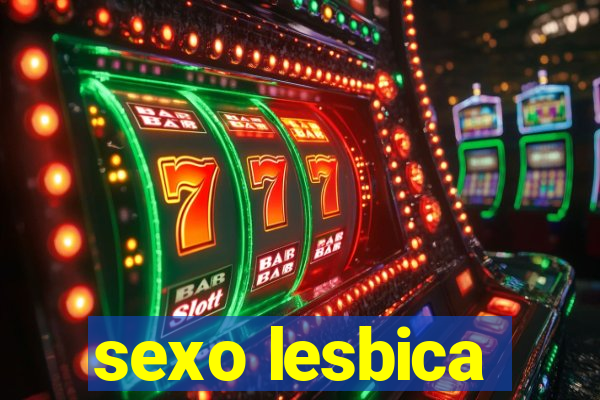 sexo lesbica